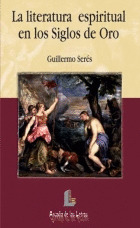 AL18. LA LITERATURA ESPIRITUAL EN LOS SIGLOS DE ORO