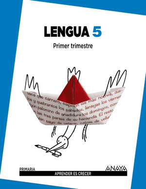 LENGUA 5 PRIMARIA APRENDER ES CRECER (TRIMESTRES)