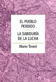EL PUEBLO PERDIDO. LA SABIDURIA DE LA LUCHA