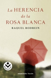 HERENCIA DE LA ROSA BLANCA