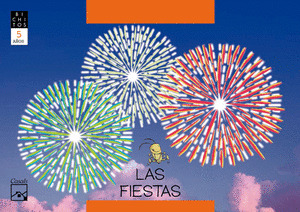 LAS FIESTAS 5 AÑOS