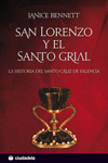 SAN LORENZO Y EL SANTO GRIAL
