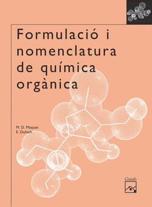 FORMULACIO I NOMENCLATURA DE QUIMICA ORGANICA