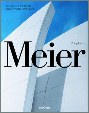 MEIER. COMPLETE WORKS 1963-2008