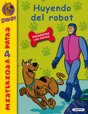 SCOOBY DOO. MISTERIOS A 4 PATAS. HUYENDO DEL ROBOT