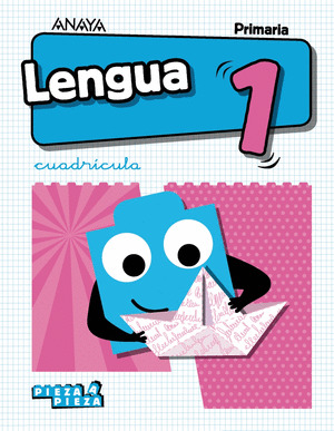 LENGUA 1º PRIMARIA.  CUADRICULA. PIEZA A PIEZA