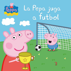 LA PEPA JUGA A FUTBOL