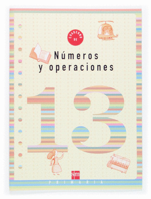 CUADERNO 13 DE NUMEROS Y OPERACIONES. 5 PRIMARIA