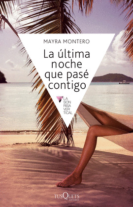 ULTIMA NOCHE QUE PASÉ CONTIGO, LA