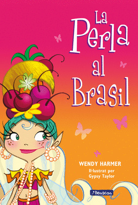 LA PERLA AL BRASIL (LA PERLA NÚM.16)