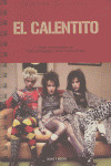 CALENTITO, EL - GUION CINEMATOGRAFICO
