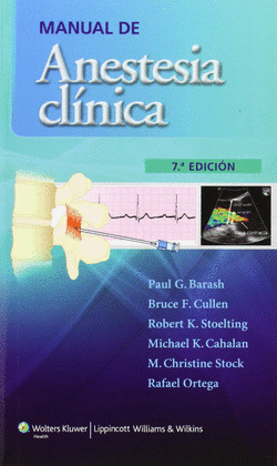 MANUAL DE ANESTESIA CLINICA, 7º EDICION