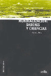MUNDIALIZACION: SABERES Y CREENCIAS