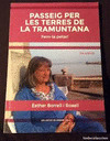 PASEO POR LAS TIERRAS DE LA TRAMONTANA