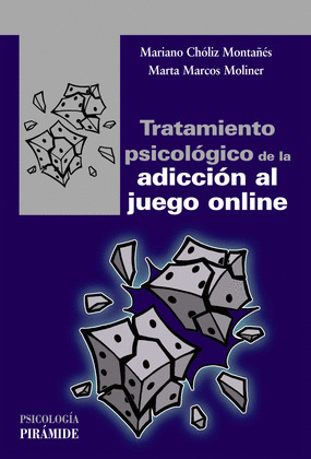 TRATAMIENTO PSICOLOGICO ADICCION JUEGO ONLINE