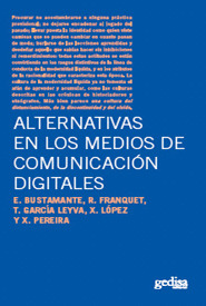 ALTERNATIVAS EN LOS MEDIOS DE COMUNICACION DIGITALES