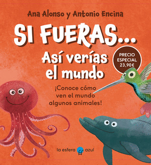 PACK SI FUERAS... ASÍ VERÍAS EL MUNDO (PACK 4 LIBROS)