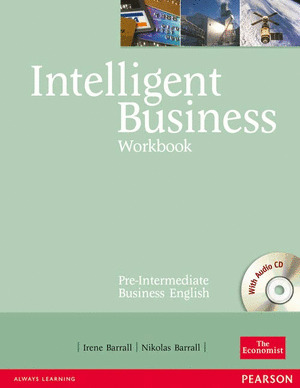 INTELLIGENT BUSINESS, WORKBOOK. PRE-INTERMEDIATE BUSINESS ENGLISH
