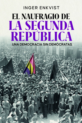 NAUGRAGIO DE LA SEGUNDA REPÚBLICA, EL
