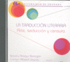 LA TRADUCCIÓN, ARTE, SEDUCCIÓN Y CENSURA