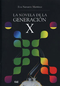 NOVELA DE LA GENERACION X,LA