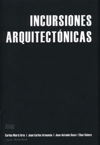 INCURSIONES ARQUITECTONICAS