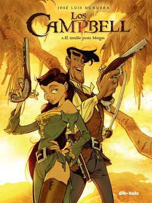 TEMIBLE PIRATA MORGAN, EL (LOS CAMPBELL 2)