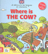 WHERE IS THE COW? (+CD)