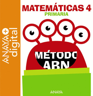 MATEMATICAS 4. METODO ABN. PRIMARIA. ANAYA + DIGITAL.