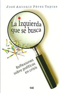 IZQUIERDA QUE SE BUSCA,LA