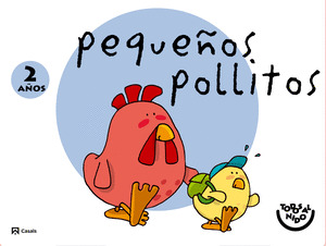 MATERIAL DE AULA POLLITOS 2 AÑOS. TODOS AL NIDO