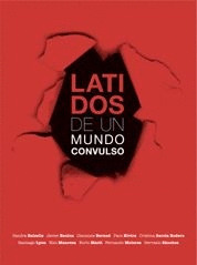 LATIDOS DE UN MUNDO CONVULSO