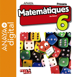 MATEMATIQUES 6. PRIMARIA. ANAYA + DIGITAL.