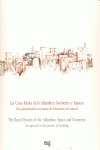 LAS CASAS REALES DE LA ALHAMBRA