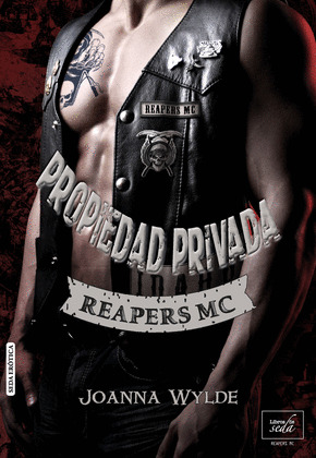 PROPIEDAD PRIVADA (REAPERS MC)