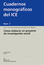 CÓMO ELABORAR UN PROYECTO DE INVESTIGACIÓN SOCIAL
