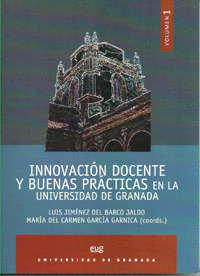 INNOVACIÓN DOCENTE Y BUENAS PRÁCTICAS EN LA UNIVERSIDAD DE GRANADA