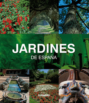 JARDINES DE ESPAÑA