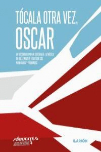 TÓCALA OTRA VEZ,0SCAR