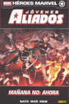 JOVENES ALIADOS. MAÑANA NO: AHORA