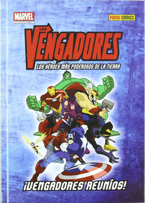 VENGADORES LOS VENGADORES REUNIOS