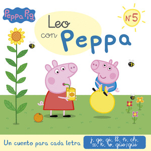 LEO CON PEPPA: UN CUENTO PARA CADA LETRA: J, GE, GI, LL, Ñ, CH, X, K, W, GÜE-GÜI