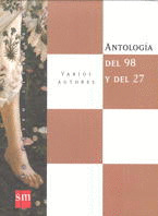 ANTOLOGIA DEL 98 Y DEL 27