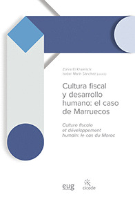 CULTURA FISCAL Y DESARROLLO HUMANO = CULTURE FISCALE ET DEVELOPPEMENT HUMAIN