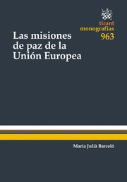 MISIONES DE PAZ DE LA UNION EUROPEA, LAS