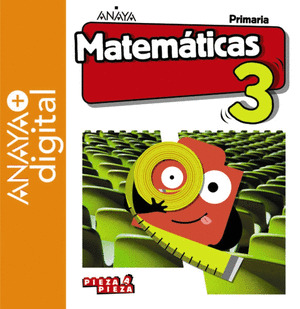 MATEMATICAS 3. PRIMARIA. ANAYA + DIGITAL.
