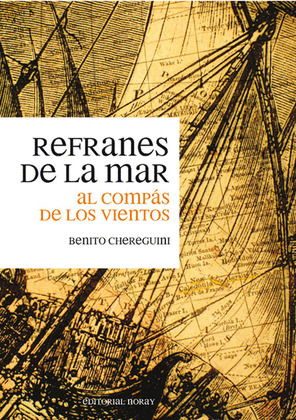 REFRANES DE LA MAR - AL COMPÁS DE LOS VIENTOS  (3ª ED.)