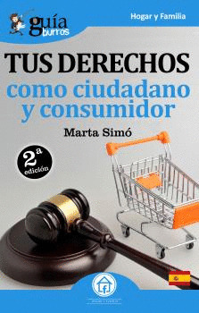 TUS DERECHOS COMO CIUDADANO Y CONSUMIDOR