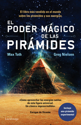 PODER MÁGICO DE LAS PIRÁMIDES, EL