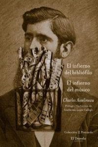 INFIERNO DEL BIBLIÓFILO, EL / EL INFIERNO DEL MÚSICO